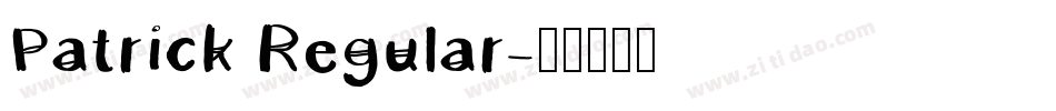 Patrick Regular字体转换